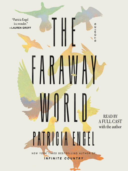 Title details for The Faraway World by Patricia Engel - Wait list